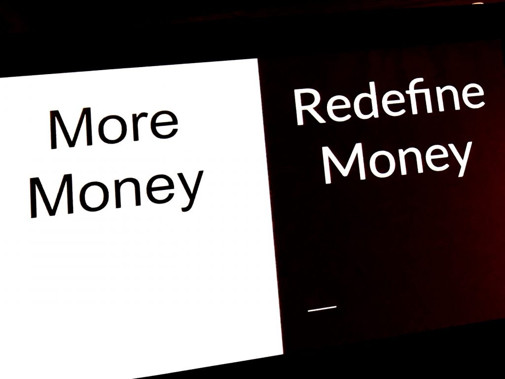 Redefine Money